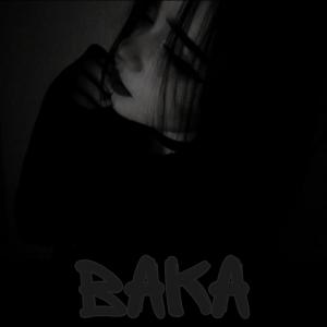 BAKА
